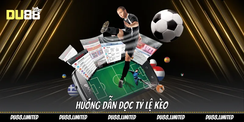 Hướng dẫn đọc tỷ lệ kèo